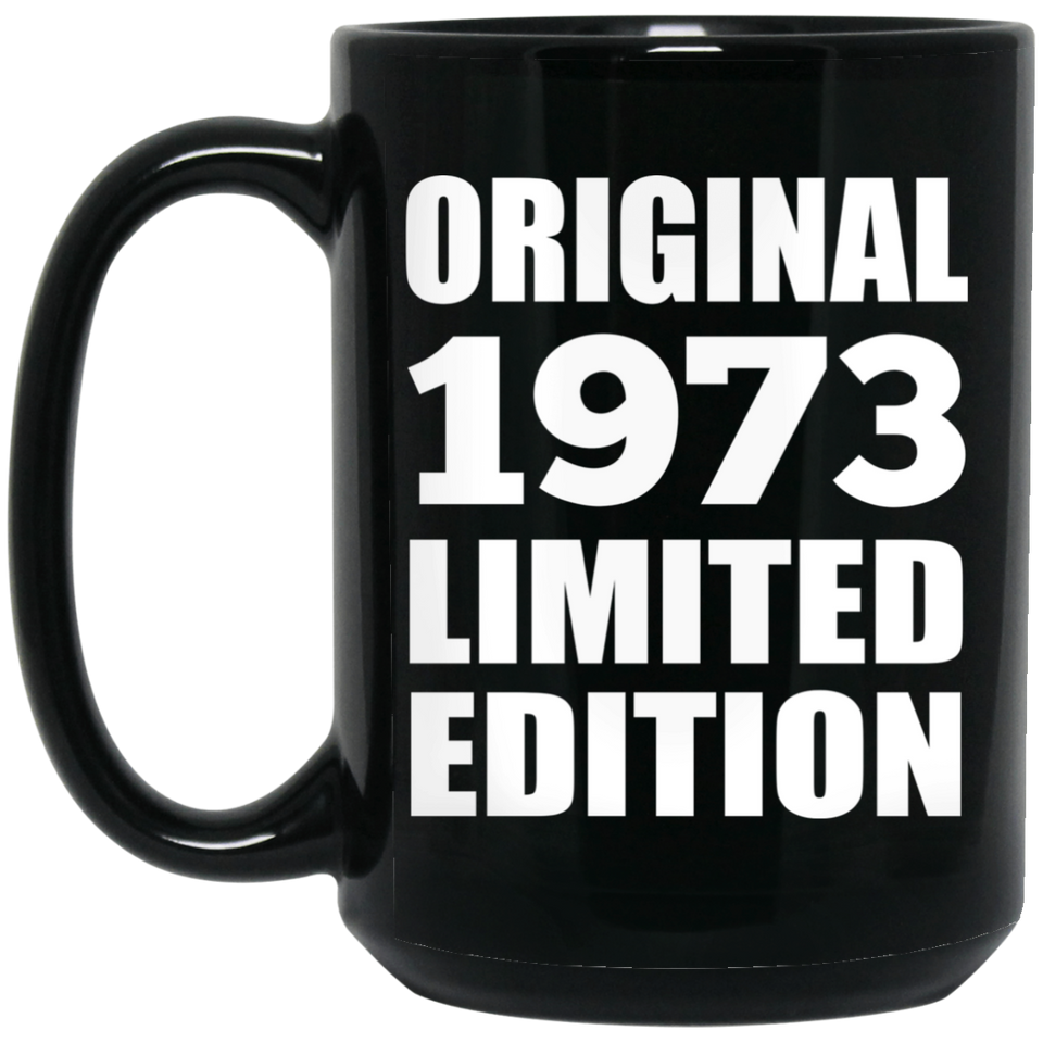 51st Birthday Original 1973 Limited Edition - 15oz Coffee Mug Black