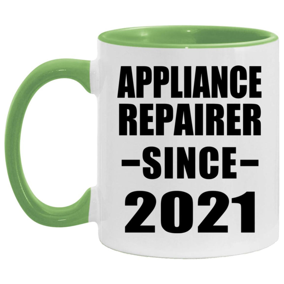 Appliance Repairer Since 2021 - 11oz Accent Mug Green