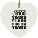 90th Anniversary Square Root of 8100 Years Still In Love - Heart Ornament