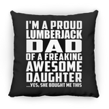 Proud Lumberjack Dad Of Awesome Daughter - Throw Pillow Black