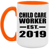 Child Care Worker Established EST. 2019 - 15oz Accent Mug Orange