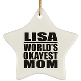 Lisa World's Okayest Mom - Star Ornament