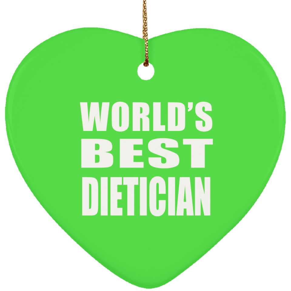 World's Best Dietician - Heart Ornament