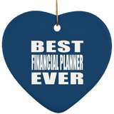 Best Financial Planner Ever - Heart Ornament