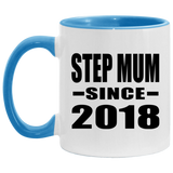 Step Mum Since 2018 - 11oz Accent Mug Blue
