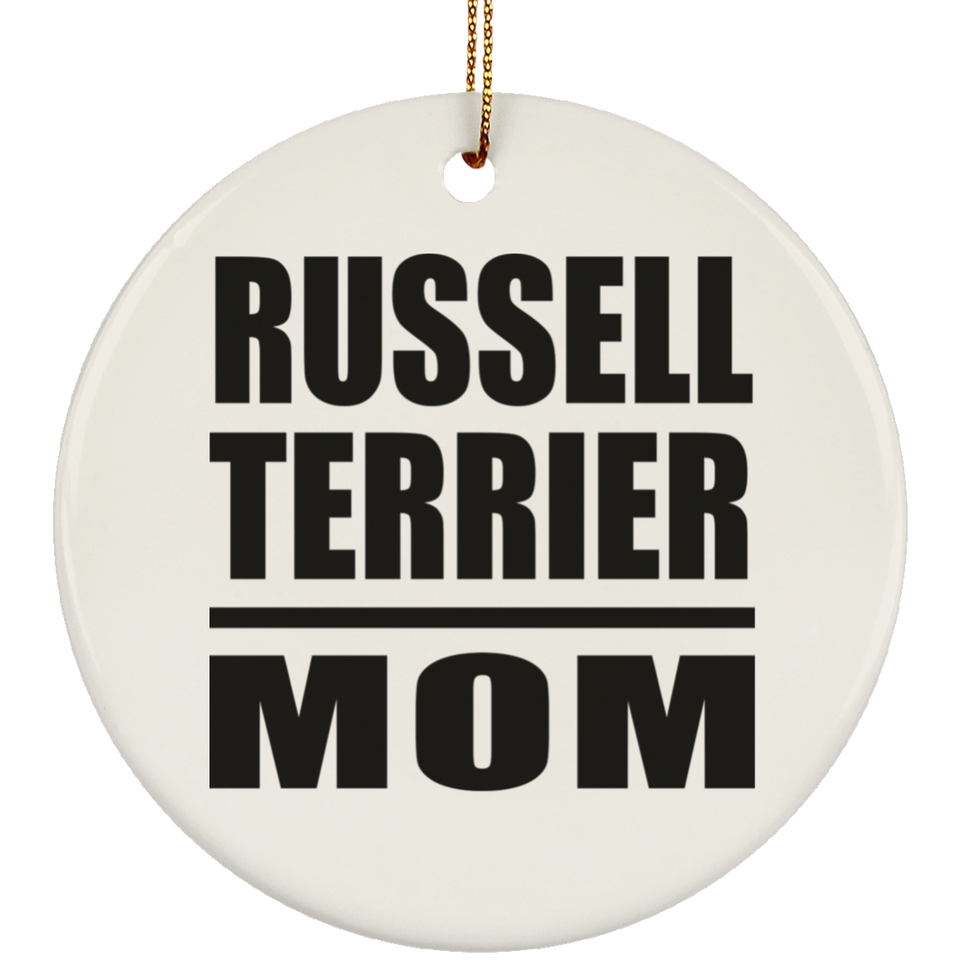 Russell Terrier Mom - Circle Ornament
