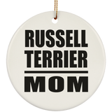 Russell Terrier Mom - Circle Ornament