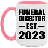 Funeral Director Established EST. 2023 - 15oz Accent Mug Pink