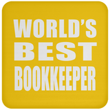 World's Best Bookkeeper - Drink Coaster