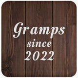 Gramps Since 2022 - Drink Coaster D