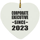 Corporate Executive Since 2023 - Heart Ornament