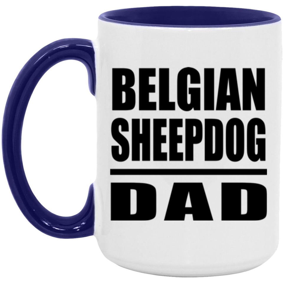 Belgian Sheepdog Dad - 15oz Accent Mug Purple