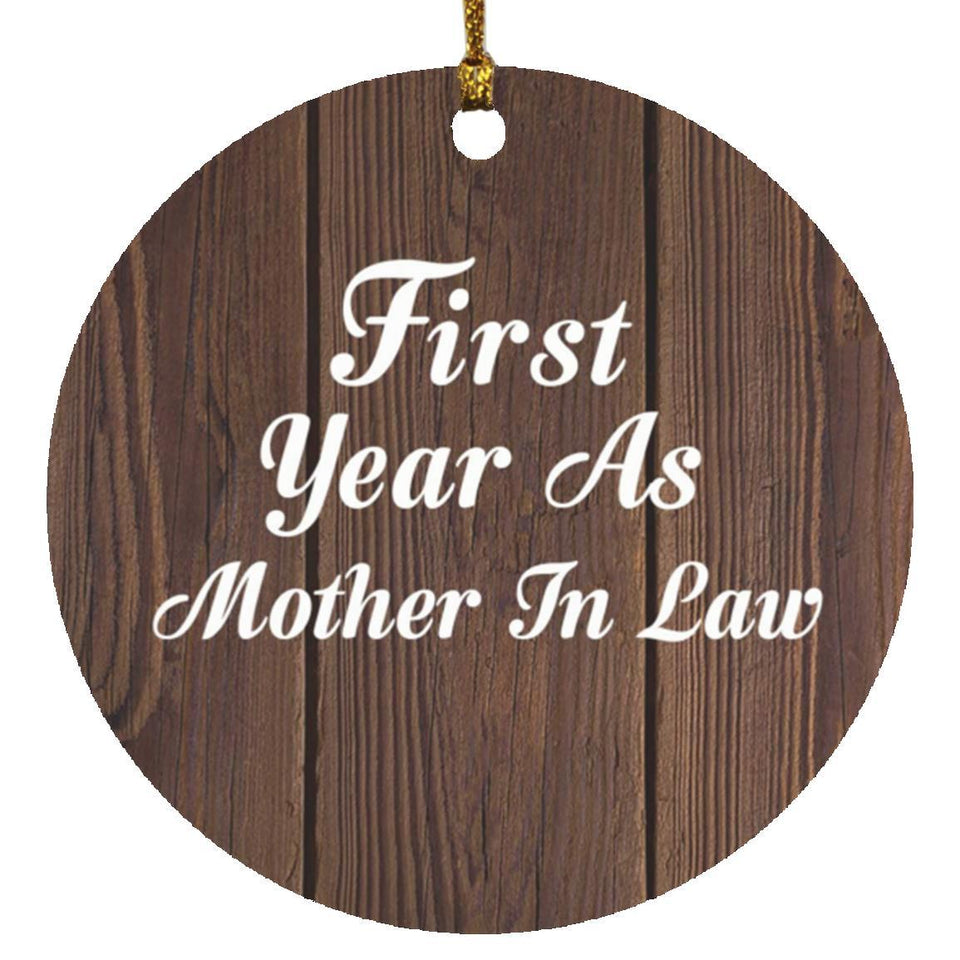 First Year As Mother In Law - Circle Ornament D