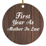 First Year As Mother In Law - Circle Ornament D