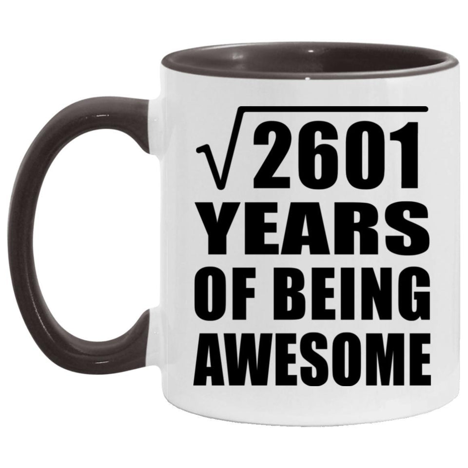 51st Birthday Square Root of 2601 Years of Being Awesome - 11oz Accent Mug Black
