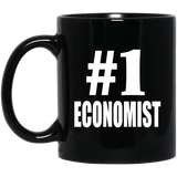 Number One #1 Economist - 11 Oz Coffee Mug Black