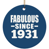 93rd Birthday Fabulous Since 1931 - Circle Ornament