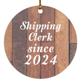 Shipping Clerk Since 2024 - Circle Ornament E