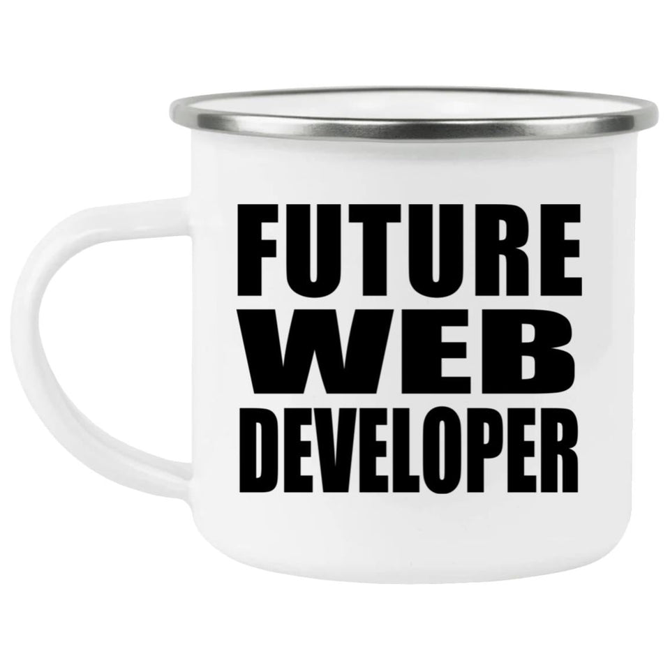 Future Web Developer - 12oz Camping Mug