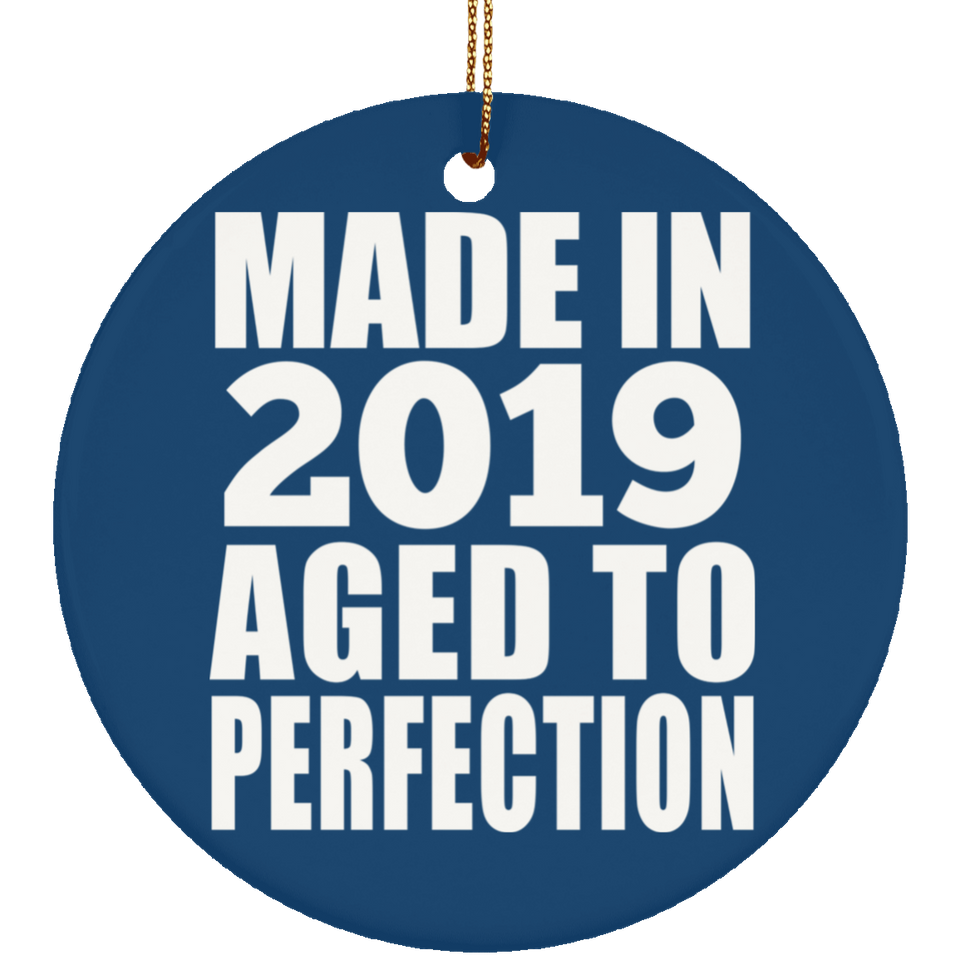 5th Birthday In 2019 Aged to Perfection - Circle Ornament