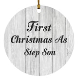 First Christmas As Step Son - Circle Ornament F