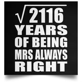 46th Anniversary Square Root of 2116 Years Mrs Always Right - Poster Square