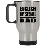 English Toy Spaniel Dad - Silver Travel Mug