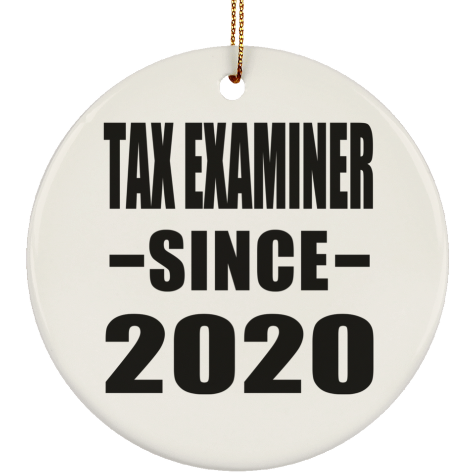 Tax Examiner Since 2020 - Circle Ornament