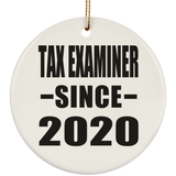 Tax Examiner Since 2020 - Circle Ornament
