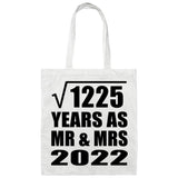 35th Anniversary Square Root of 1225 Years As Mr & Mrs 2022 - Tote Bag White