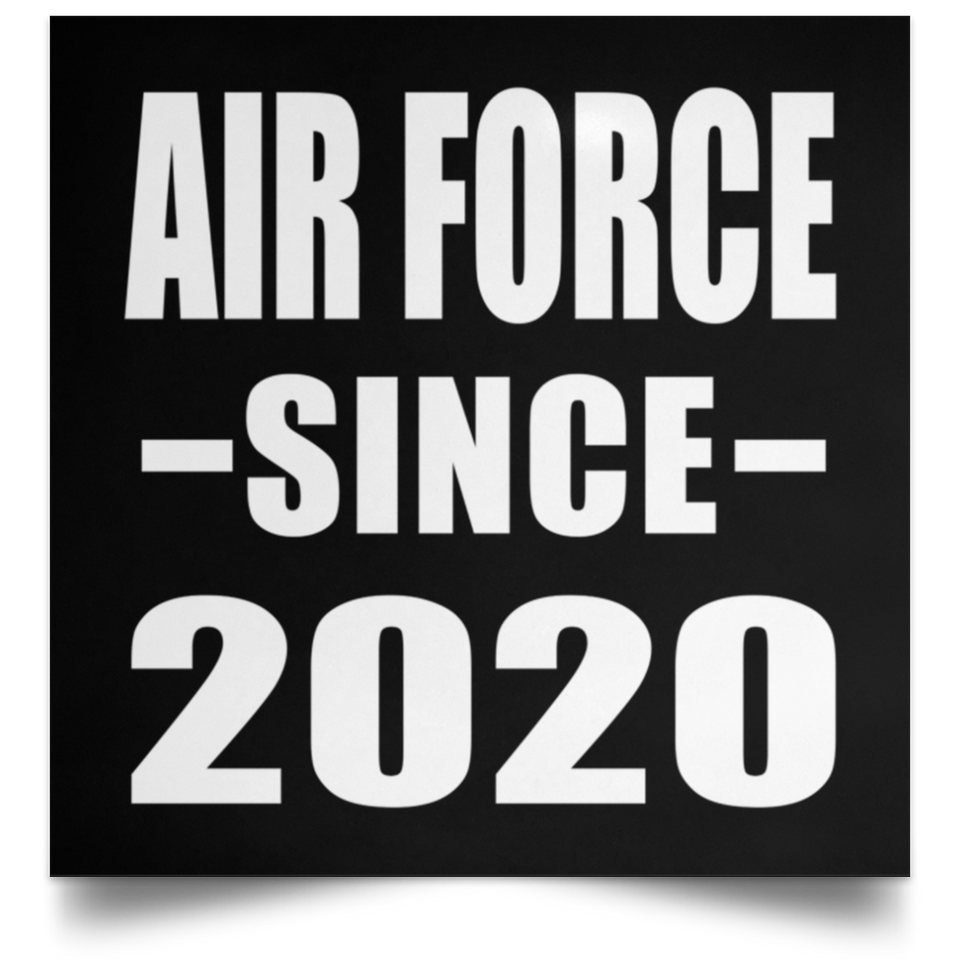 Air Force Since 2020 - Poster Square