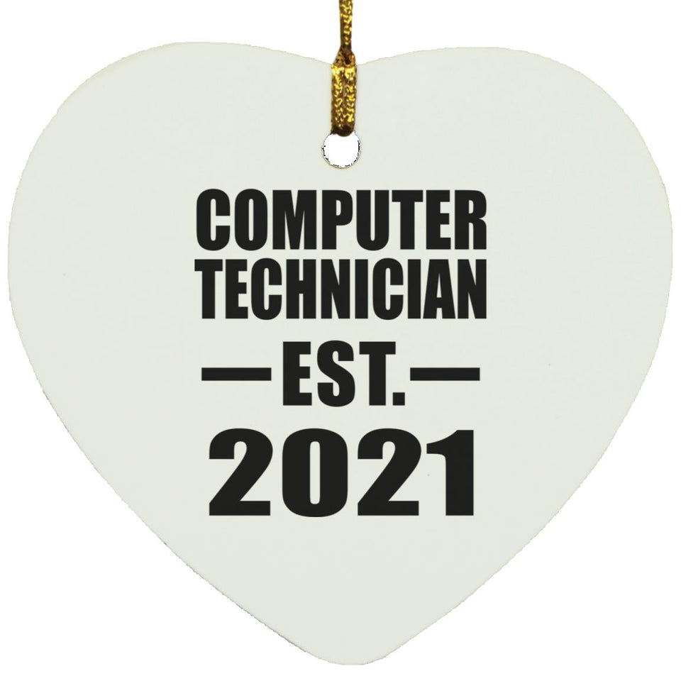 Computer Technician Established EST. 2021 - Heart Ornament