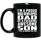 Proud Web Developer Dad Of Awesome Son - 11 Oz Coffee Mug Black