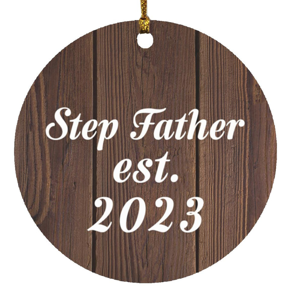 Step Father Established EST. 2023 - Circle Ornament D