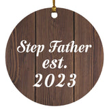 Step Father Established EST. 2023 - Circle Ornament D