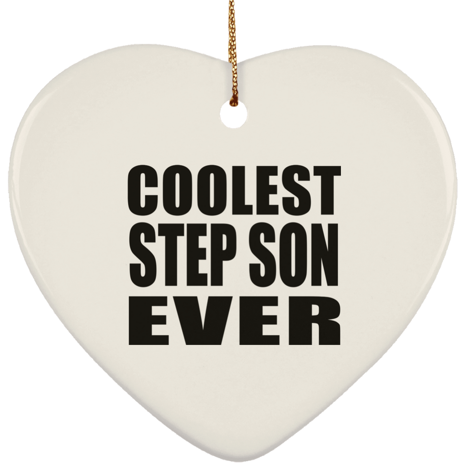 Coolest Step Son Ever - Heart Ornament