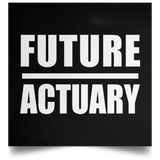 Future Actuary - Poster Square