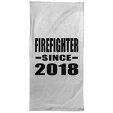 Firefighter Since 2018 - Hand Towel