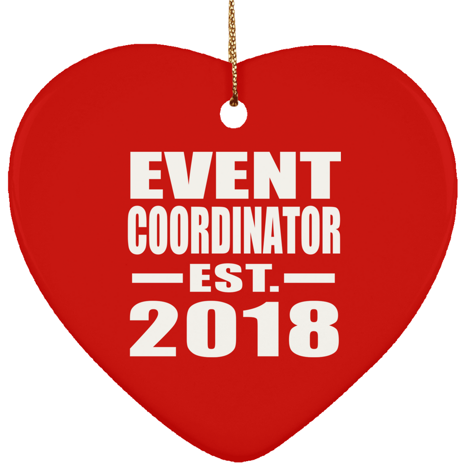 Event Coordinator Established EST. 2018 - Heart Ornament