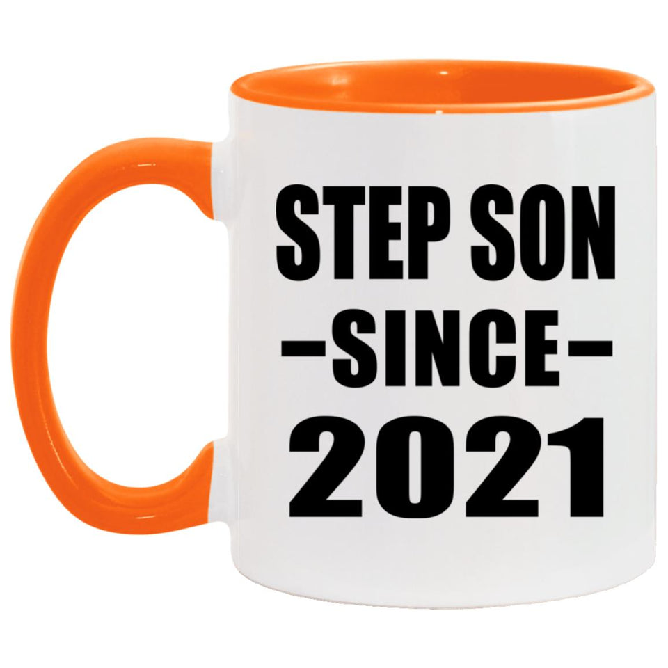Step Son Since 2021 - 11oz Accent Mug Orange