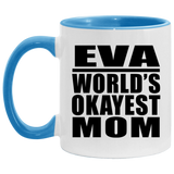 Eva World's Okayest Mom - 11oz Accent Mug Blue