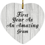 First Year As An Amazing Gram - Heart Ornament F