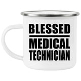 Blessed Medical Technician - 12oz Camping Mug