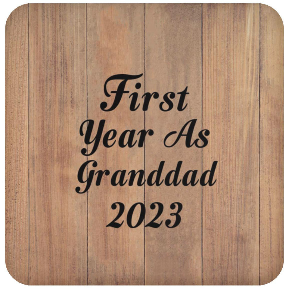 First Year As Granddad 2023 - Drink Coaster C
