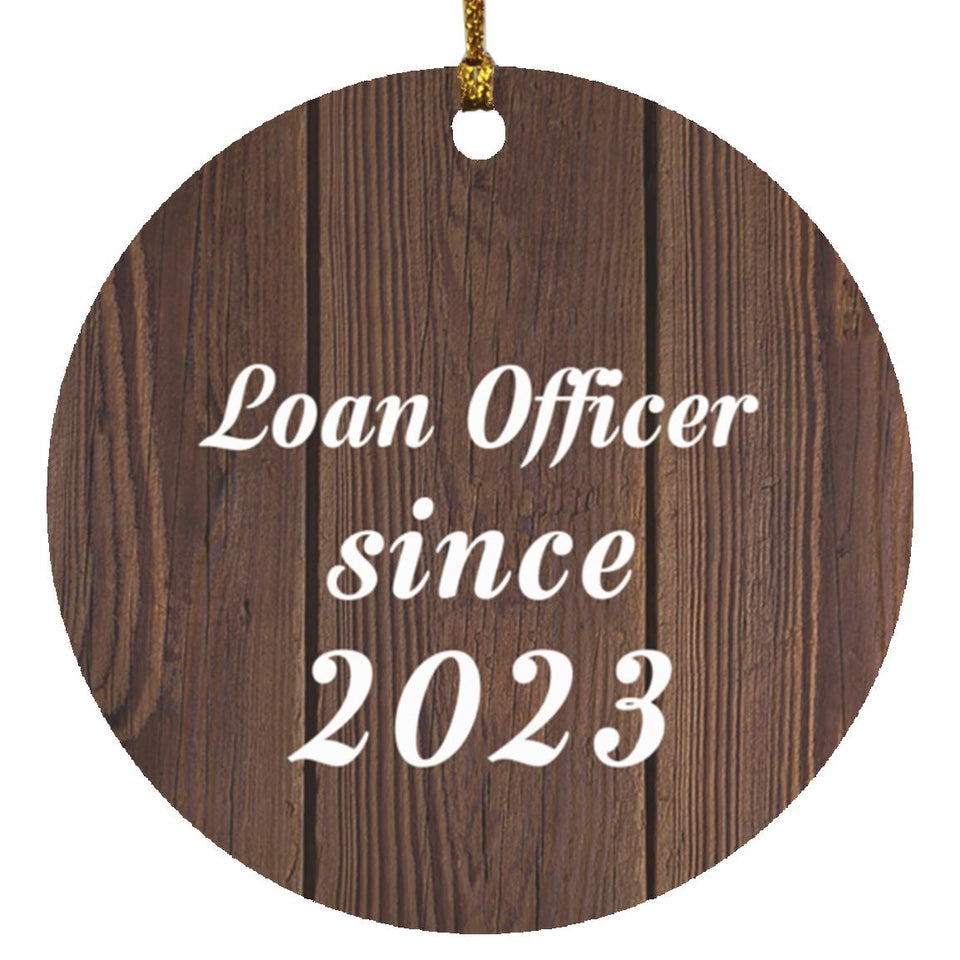 Loan Officer Since 2023 - Circle Ornament D