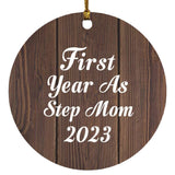 First Year As Step Mom 2023 - Circle Ornament D