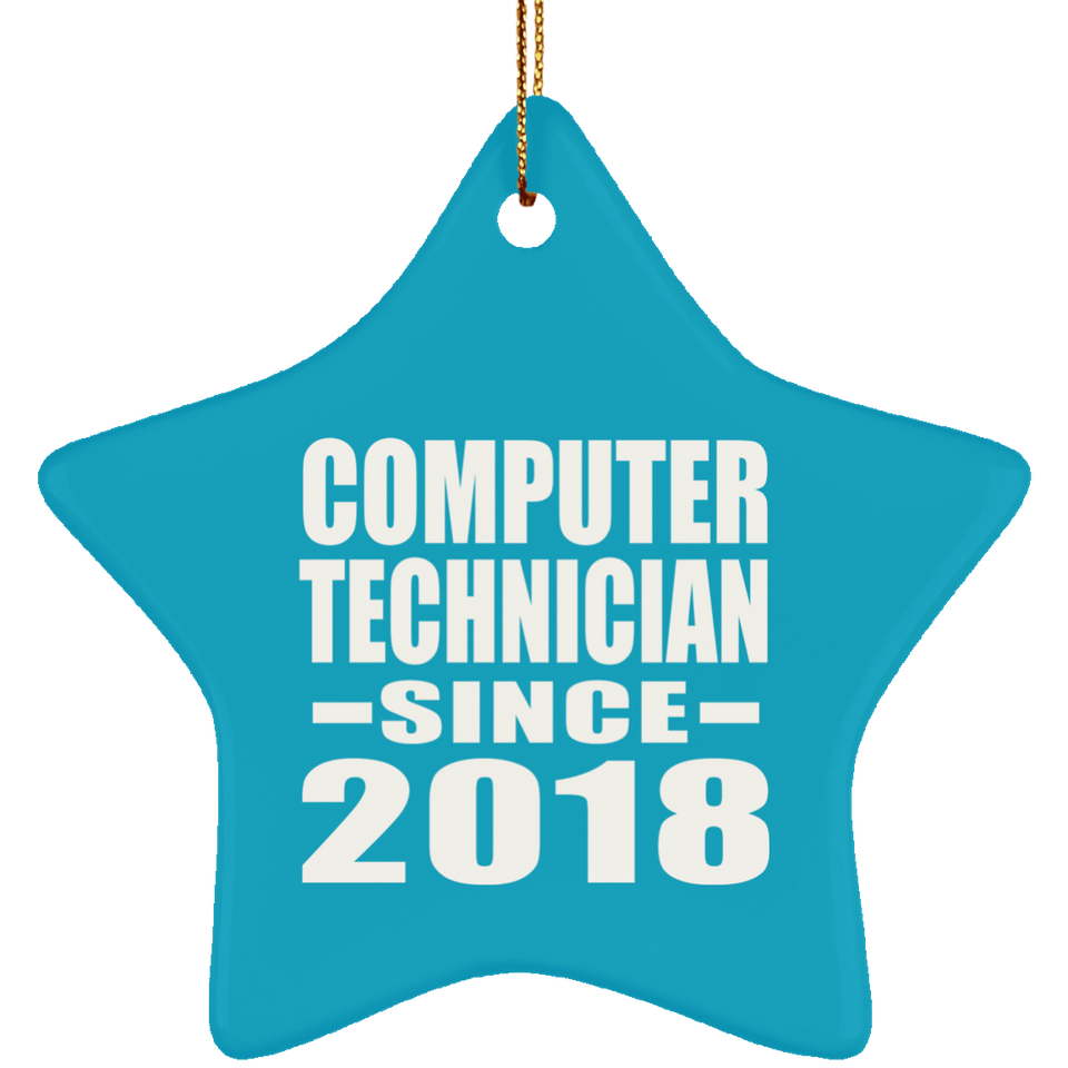Computer Technician Since 2018 - Star Ornament