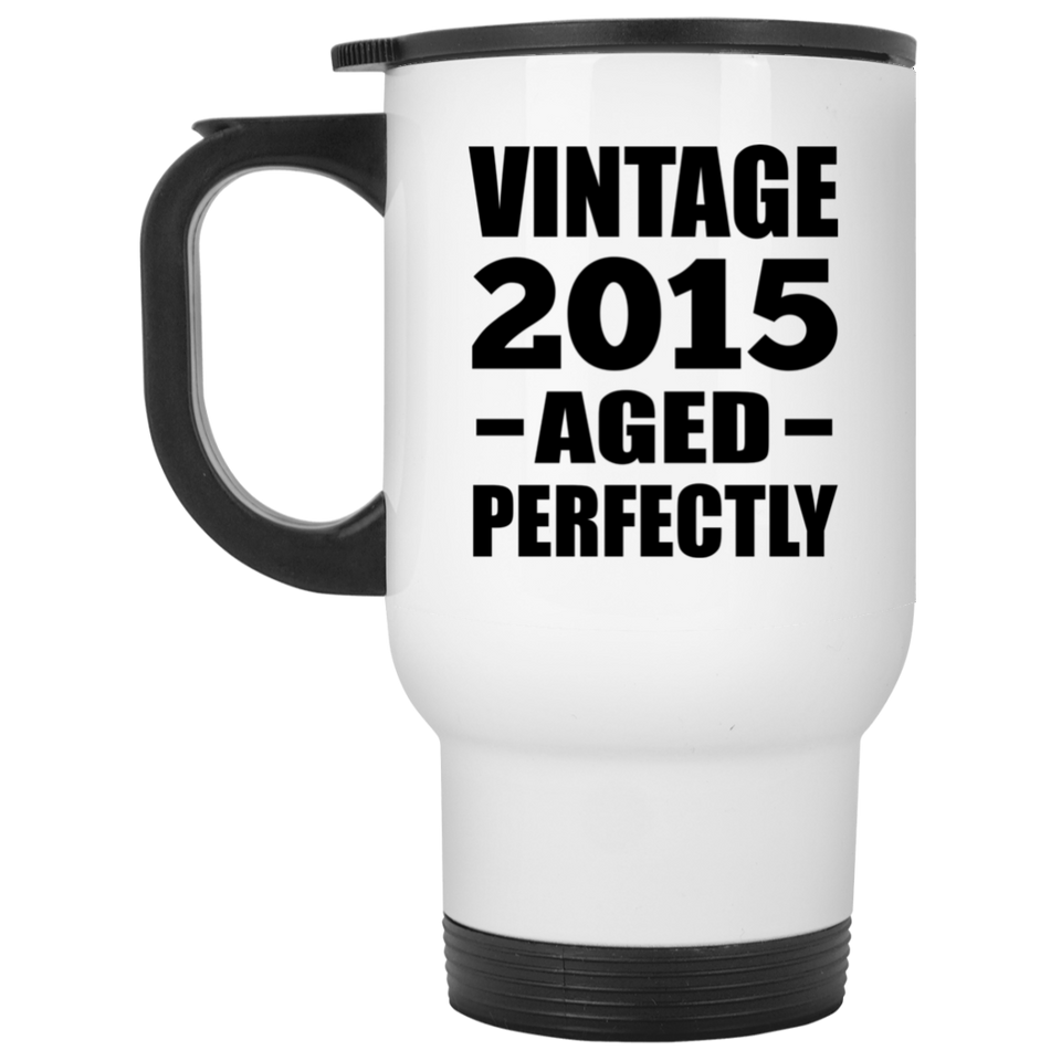 9th Birthday Vintage 2015 Aged Perfectly - White Travel Mug