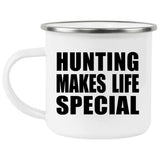 Hunting Makes Life Special - 12oz Camping Mug