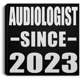 Audiologist Since 2023 - Canvas Square